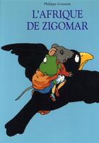 Couverture du livre « L'afrique de zigomar geant (tout carton) » de Corentin Philippe aux éditions Ecole Des Loisirs