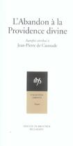 Couverture du livre « L'abandon à la providence divine (édition 2006) » de Jean-Pierre De Caussade aux éditions Desclee De Brouwer