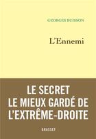 Couverture du livre « L'ennemi » de Georges Buisson aux éditions Grasset Et Fasquelle