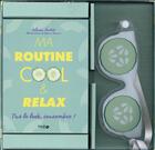 Couverture du livre « T'as le look concombre ! ma routine cool et relax » de Sylvia Andre aux éditions Solar