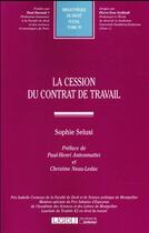 Couverture du livre « La cession du contrat de travail » de Sophie Selusi aux éditions Lgdj