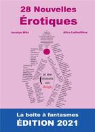 Couverture du livre « 28 nouvelles érotiques » de Lou Boutin et Alice Lathuilliere et Yoann Orell et Stephane Douspis aux éditions Books On Demand