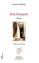 Couverture du livre « Don Pasquale » de Giacomo Palumbo aux éditions L'harmattan