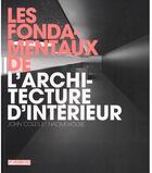 Couverture du livre « Les fondamentaux de l'architecture d'intérieur » de Coles/House aux éditions Pyramyd