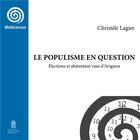 Couverture du livre « Le Populisme en question : élections et abstention vues d'Avignon » de Christèle Lagier aux éditions Editions Universitaires D'avignon