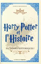 Couverture du livre « Harry Potter et l'Histoire » de Damien Bridonneau aux éditions L'opportun