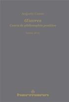 Couverture du livre « Cours de philosophie positive ; leçons 46-51 » de Auguste Comte aux éditions Hermann