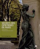 Couverture du livre « Secrets des cimetières de Paris » de  aux éditions Massin