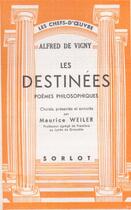 Couverture du livre « Les destinées ; poèmes philosophiques » de Alfred De Vigny aux éditions Nel