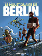 Couverture du livre « Le moustiquaire de berlin » de Lacoeuille+Drouin aux éditions Glenat