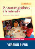 Couverture du livre « 25 situations-problèmes à la maternelle ; moyenne section, grande section » de Denise Chauvel aux éditions Retz