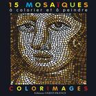 Couverture du livre « Colorimages mosaïques » de Dominique Ehrhard aux éditions Ouest France