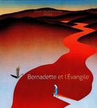 Couverture du livre « Bernadette et l'evangile » de Billout aux éditions Signe