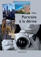 Couverture du livre « Portraits à la dérive » de Malva aux éditions Benevent