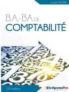 Couverture du livre « B.A-BA ; b.a.ba de comptabilité » de Claude Triquere aux éditions Studyrama
