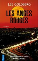 Couverture du livre « Les anges rouges » de Lee Goldberg aux éditions City