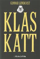 Couverture du livre « Klaskatt » de Lundkvist Gunnar aux éditions L'association