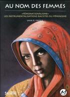 Couverture du livre « Au nom des femmes : 