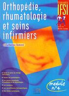 Couverture du livre « Traumatologie orthopedie rhumatologie et soins infirmiers » de Remond aux éditions Lamarre