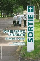 Couverture du livre « POUR EN FINIR AVEC LA PSYCHIATRIE Des patients témoignent » de Nicole Maillard-Déch aux éditions Editions Libertaires