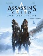 Couverture du livre « Assassin's Creed - conspirations t.2 : le projet Rainbow » de Patrick Pion et Guillaume Dorison aux éditions Les Deux Royaumes