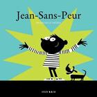 Couverture du livre « Jean-Sans-Peur » de Franciscus Vriens aux éditions Atelier Baie