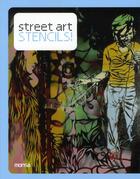 Couverture du livre « Street art stencils ! » de Louis Bou aux éditions Monsa