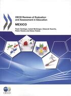 Couverture du livre « Mexico 2012 ; OECD reviews of evaluation and assessment in education » de Ocde aux éditions Ocde