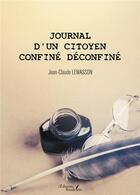 Couverture du livre « Journal d'un citoyen confiné déconfiné » de Jean-Claude Lemasson aux éditions Baudelaire