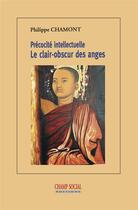Couverture du livre « Précocité intellectuelle ; le clair-obscur des anges » de Philippe Chamont aux éditions Matrice