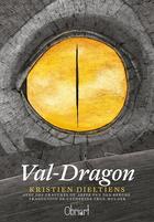 Couverture du livre « Val-dragon » de Dieltiens Kristien aux éditions Obriart