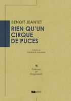 Couverture du livre « Rien qu'un cirque de puces » de Benoit Jeantet aux éditions Editions Du Volcan