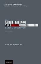 Couverture du livre « The Mississippi State Constitution » de Winkle Iii John W aux éditions Oxford University Press Usa