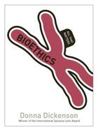 Couverture du livre « Bioethics: all that matters » de Donna Dickenson aux éditions Editions Racine