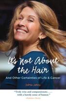 Couverture du livre « It's Not About the Hair » de Jarvis Debra aux éditions Sasquatch Books Digital