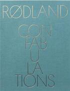 Couverture du livre « Confabulations » de TorbjORn RODland aux éditions Mack Books