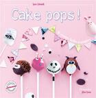 Couverture du livre « Cake pops » de Sarah Schmidt aux éditions Larousse