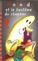 Couverture du livre « Motordu et le fantome du chapeau » de Pef aux éditions Gallimard-jeunesse