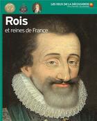 Couverture du livre « Rois et reines de France » de Jean-Michel Billioud aux éditions Gallimard-jeunesse