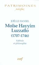 Couverture du livre « Moise hayyim luzzatto (1707-1746) » de Joelle Hansel aux éditions Cerf