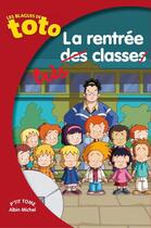 Couverture du livre « Les blagues de Toto t.13 ; la rentrée très classe » de Thierry Coppee aux éditions Albin Michel