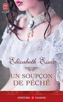 Couverture du livre « Un soupçon de péché » de Elizabeth Essex aux éditions J'ai Lu