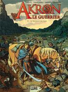 Couverture du livre « Akron le guerrier Tome 1 ; le talisman des âmes » de Giorgio Trinchero et Samuel Daveti et Nicola Saviori aux éditions Soleil