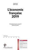 Couverture du livre « L'économie française 2019 » de Ofce aux éditions La Decouverte