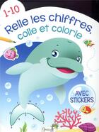 Couverture du livre « Relie les chiffres de 1 a 10 » de  aux éditions Grenouille