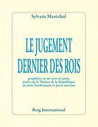 Couverture du livre « Le jugement dernier des rois » de Sylvain Maréchal aux éditions Berg International