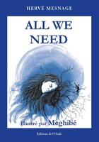 Couverture du livre « All we need » de Herve Mesnage aux éditions De L'onde