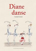 Couverture du livre « Diane danse » de Luciano Lozano aux éditions Editions Des Elephants