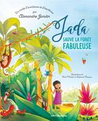 Couverture du livre « Jada, la sauveuse de la forêt » de Alexandre Jardin aux éditions Mercileslivres