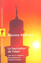Couverture du livre « La fascination de l'islam » de Maxime Rodinson aux éditions La Decouverte